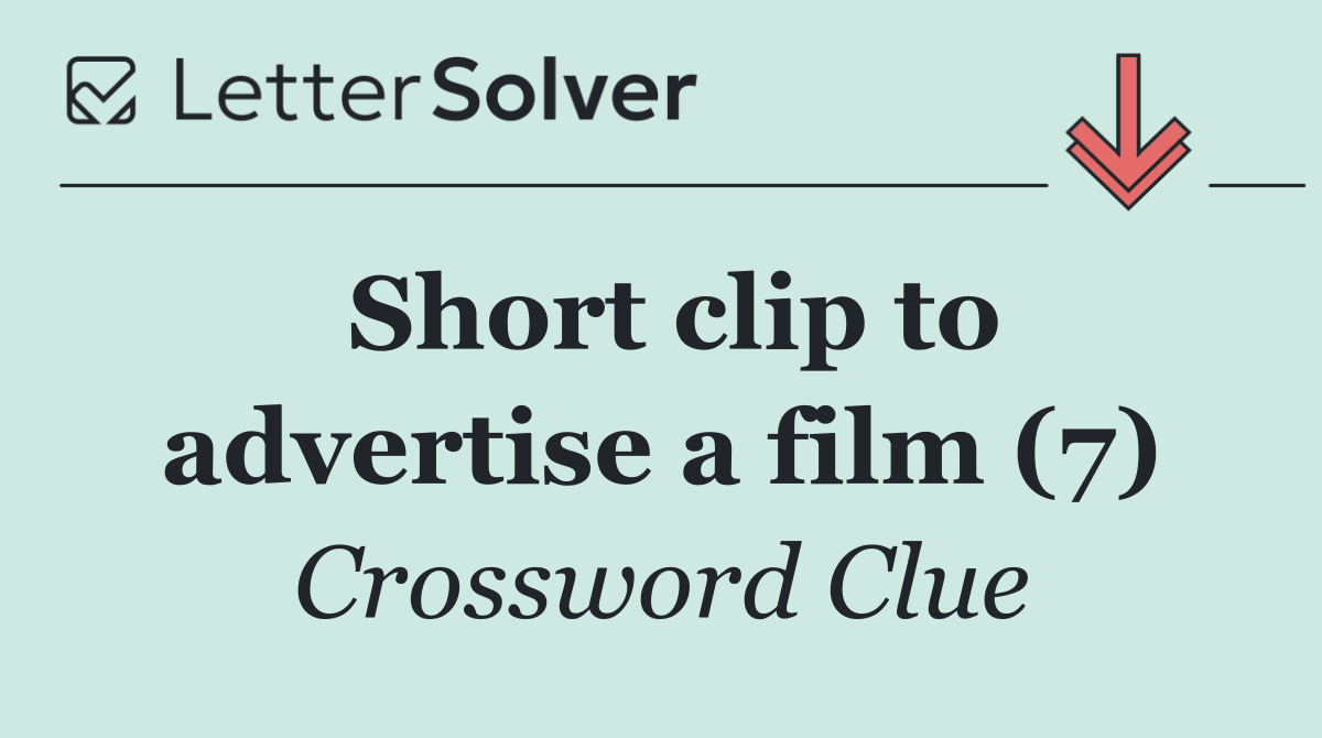 Short clip to advertise a film (7)