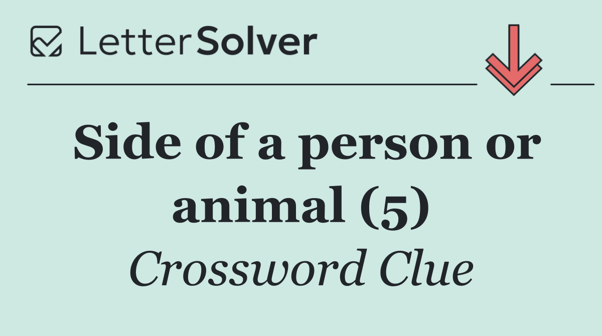 Side of a person or animal (5)