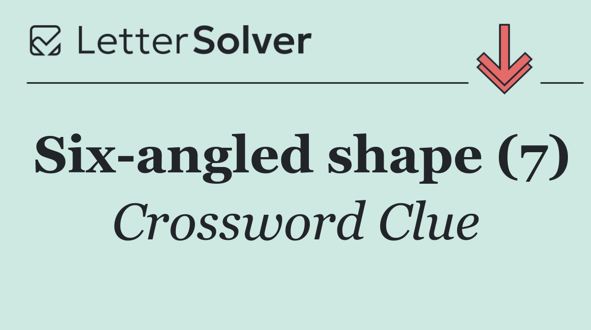 Six angled shape (7)