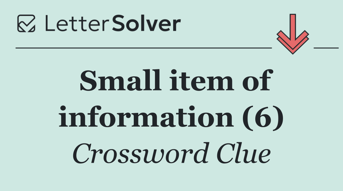 Small item of information (6)