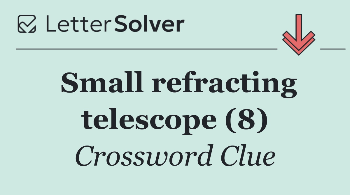 Small refracting telescope (8)