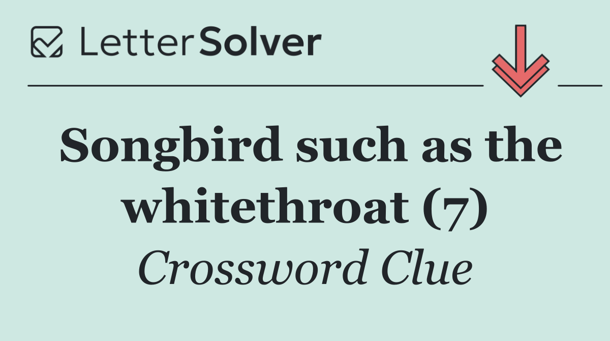 Songbird such as the whitethroat (7)