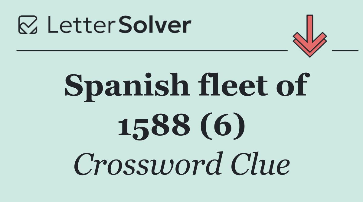 Spanish fleet of 1588 (6)