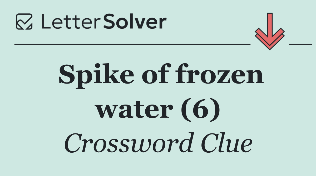 Spike of frozen water (6)