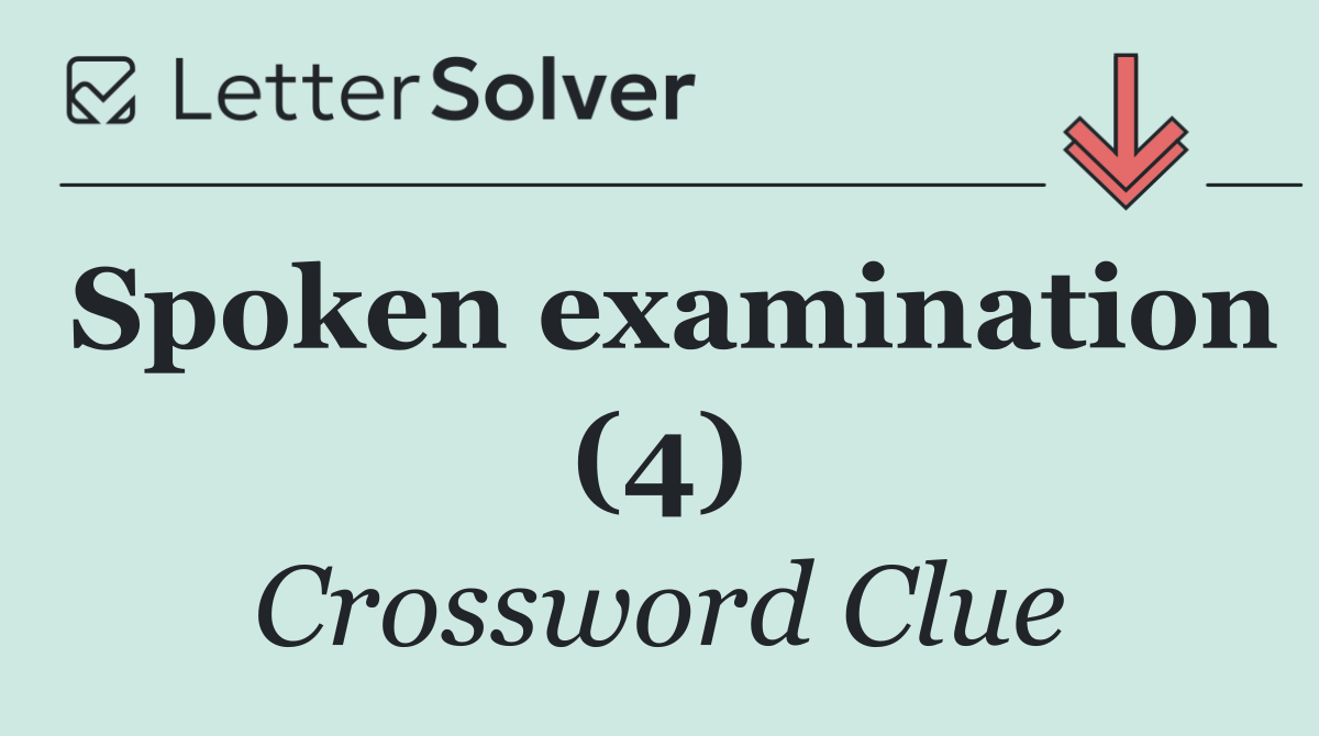 Spoken examination (4)