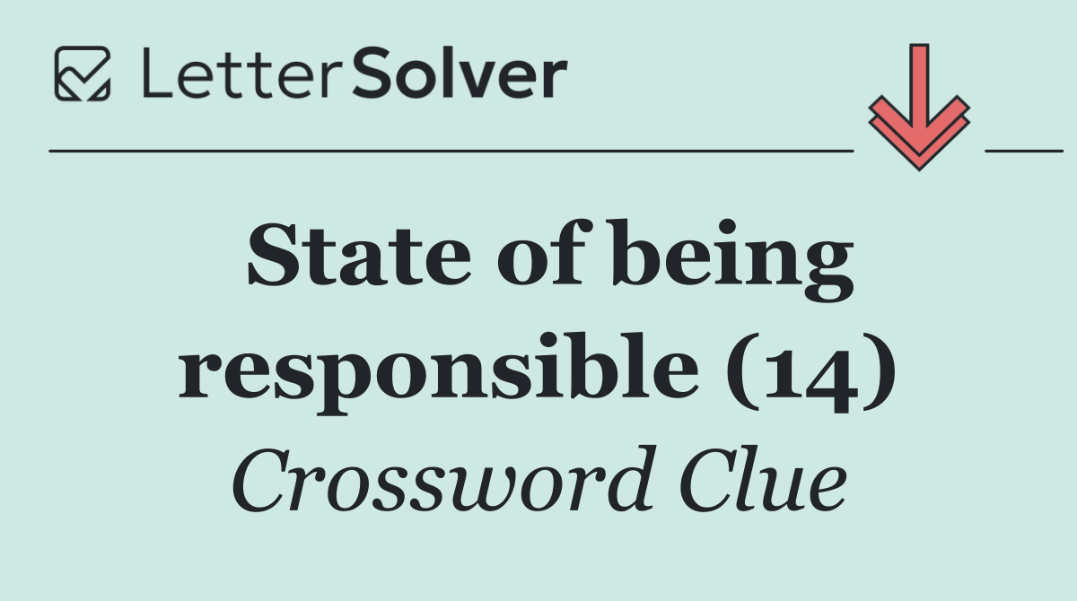 State of being responsible (14)