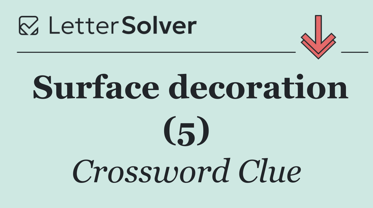 Surface decoration (5)