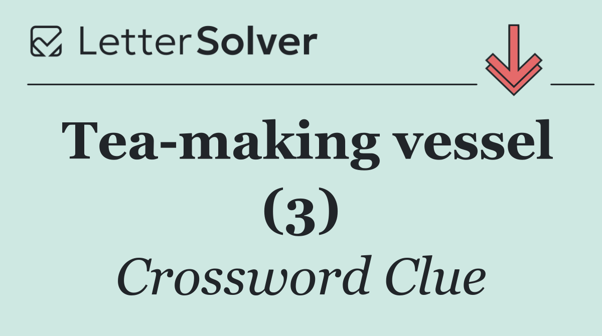 Tea making vessel (3)