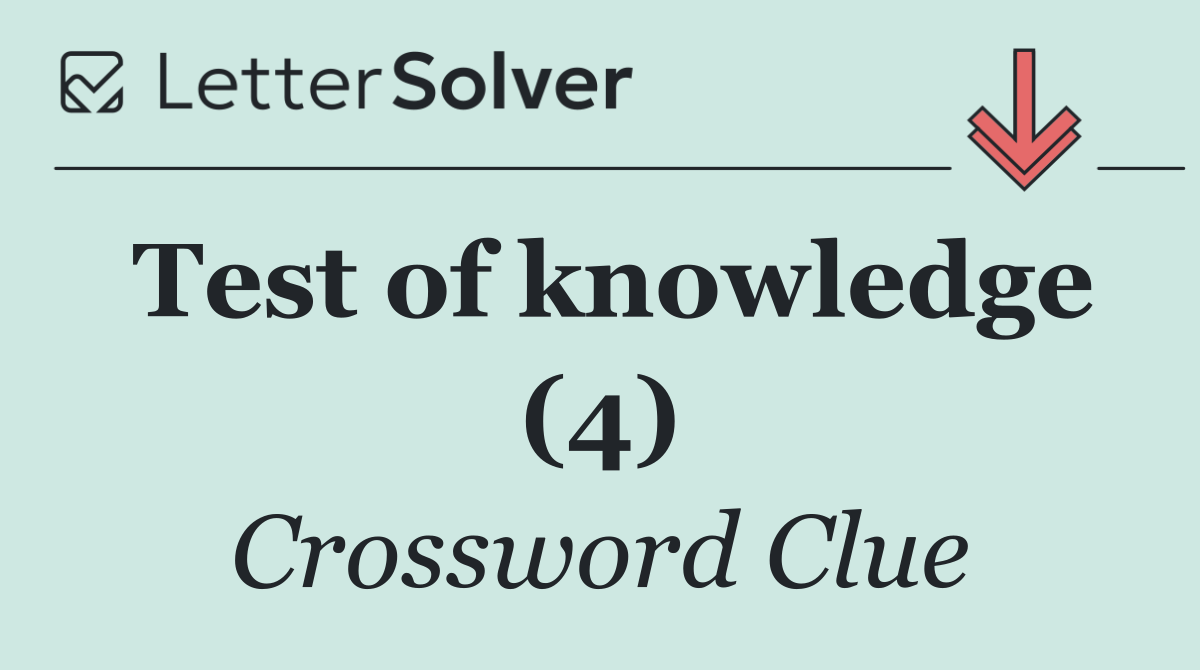 Test of knowledge (4)