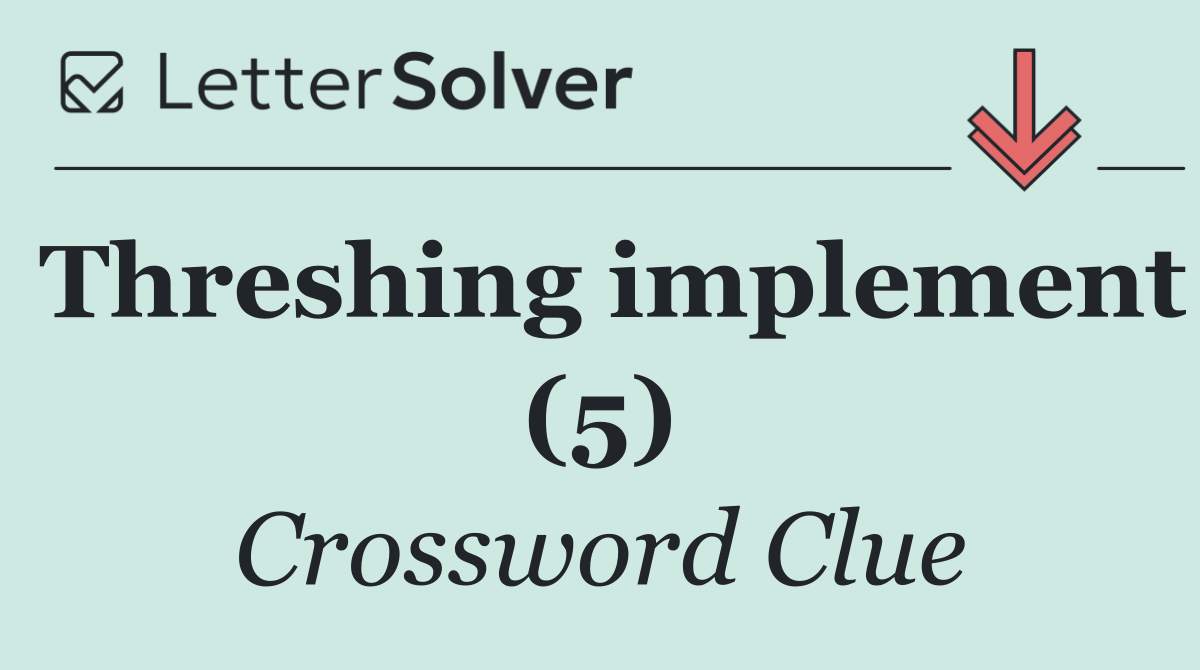 Threshing implement (5)