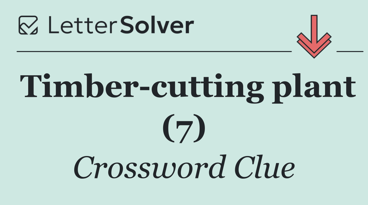 Timber cutting plant (7)