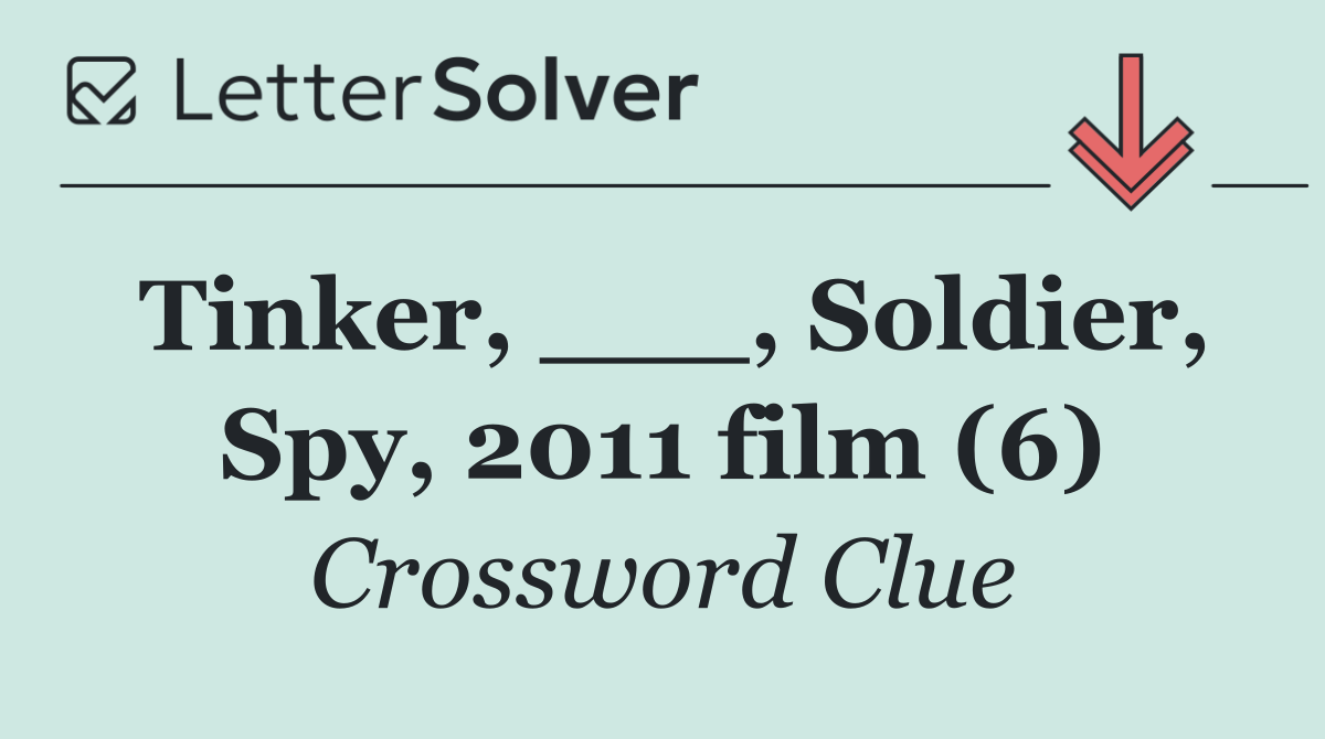 Tinker, ___, Soldier, Spy, 2011 film (6)