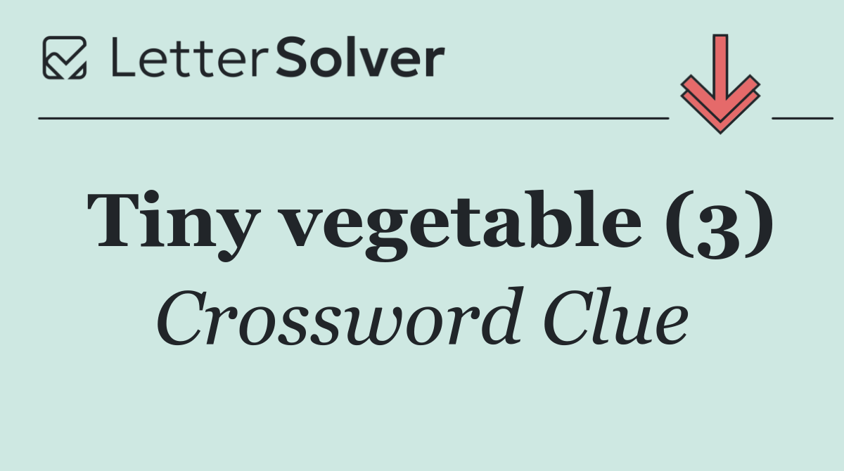 Tiny vegetable (3)