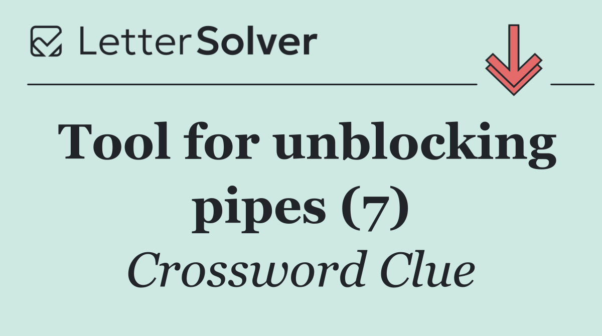 Tool for unblocking pipes (7)