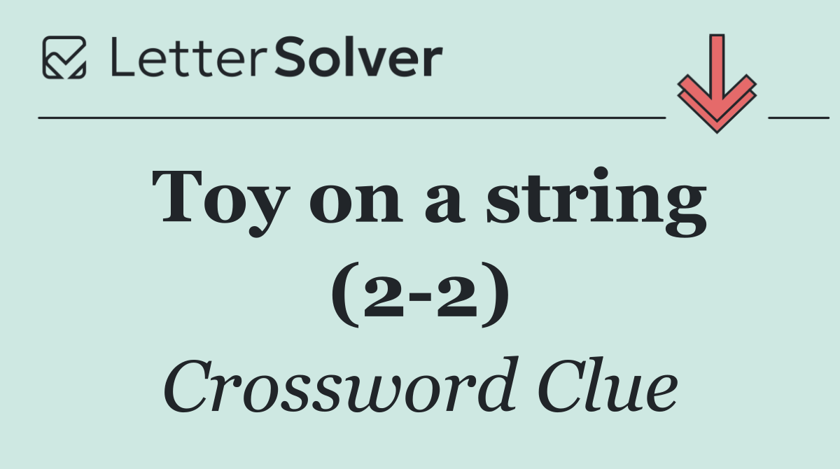 Toy on a string (2 2)