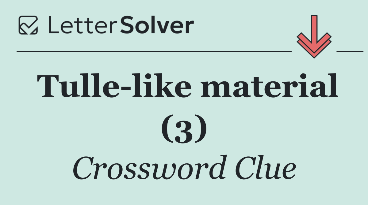 Tulle like material (3)