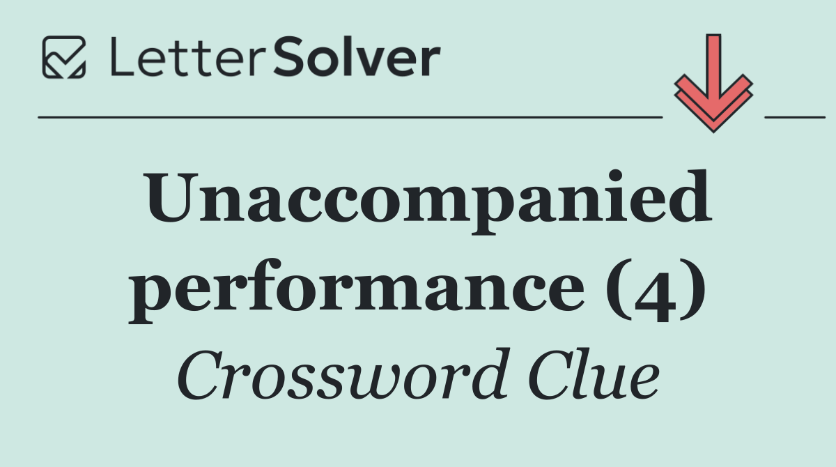 Unaccompanied performance (4)