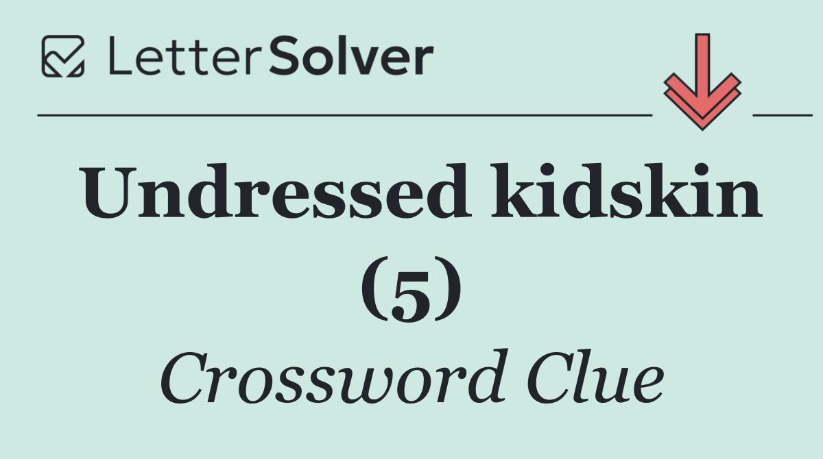 Undressed kidskin (5)