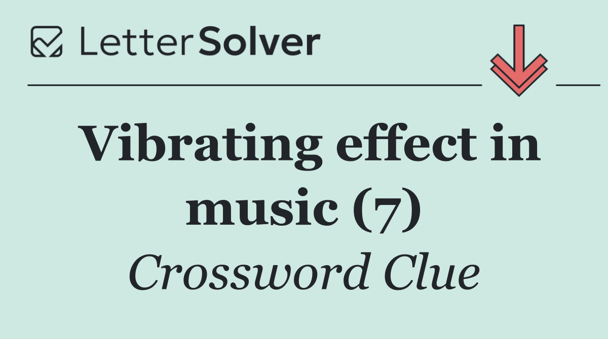 Vibrating effect in music (7)
