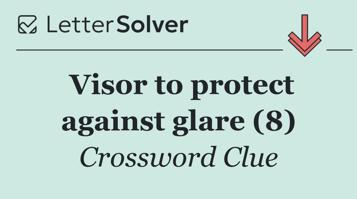 Visor to protect against glare (8)