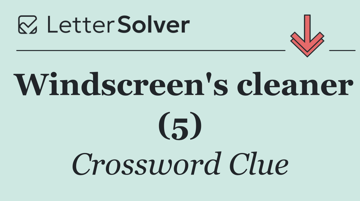 Windscreen's cleaner (5)