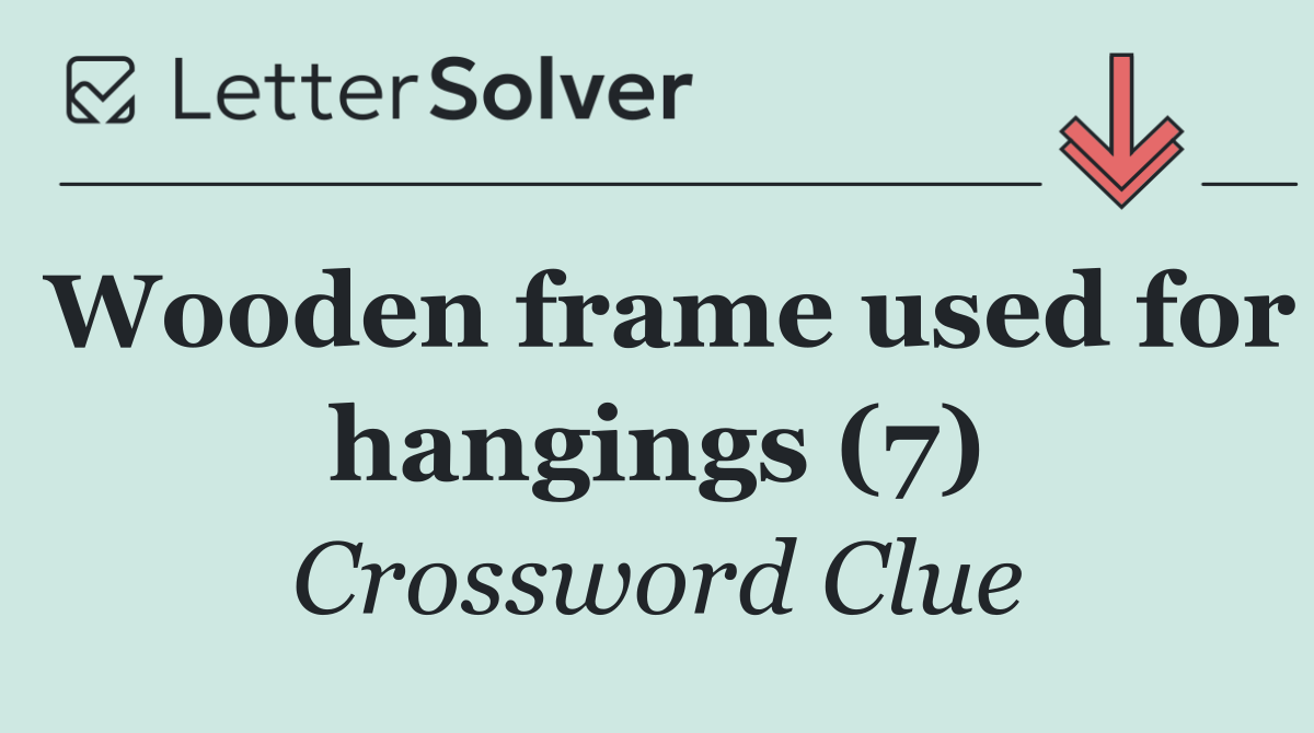 Wooden frame used for hangings (7)