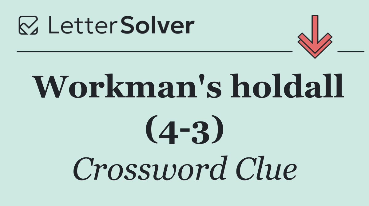 Workman's holdall (4 3)