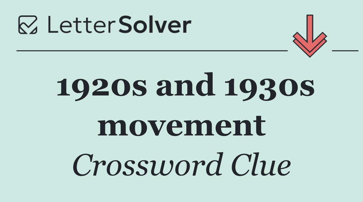 1920s and 1930s movement