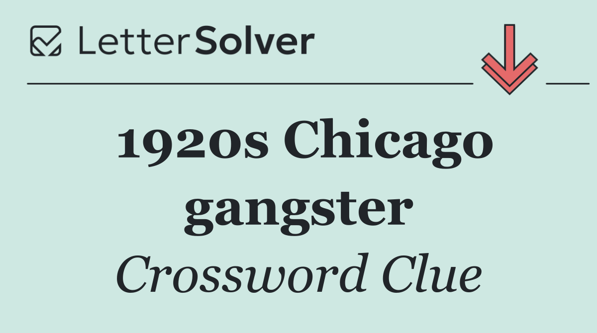 1920s Chicago gangster