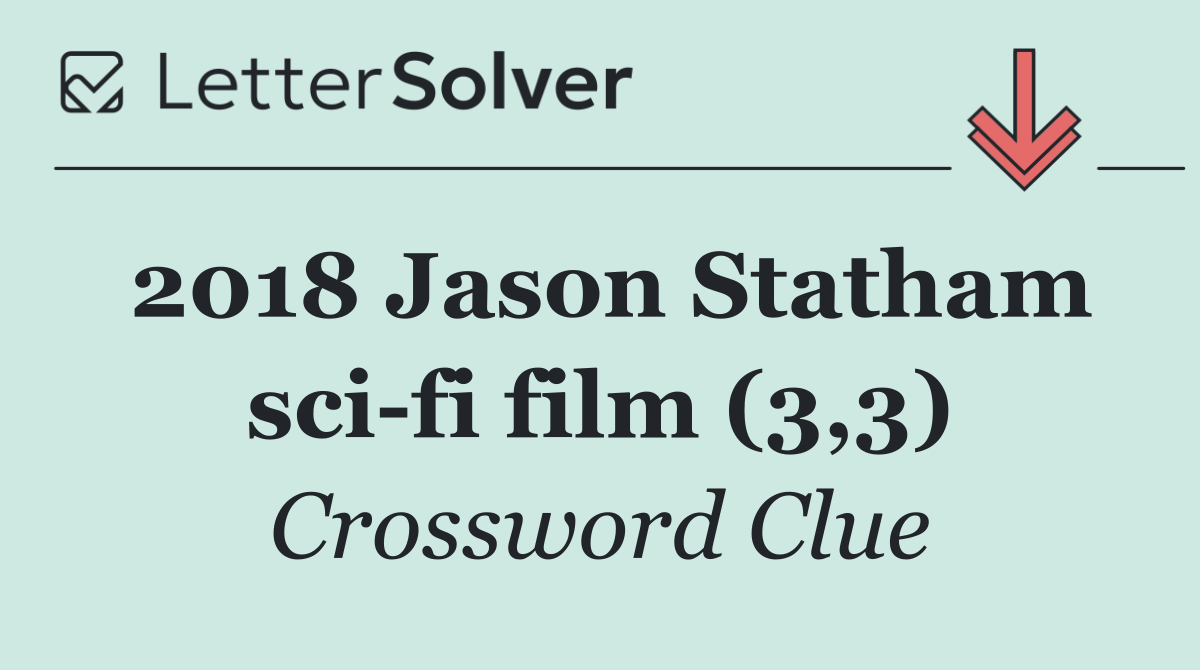 2018 Jason Statham sci fi film (3,3)