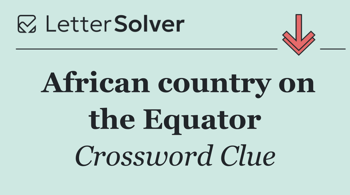 African country on the Equator