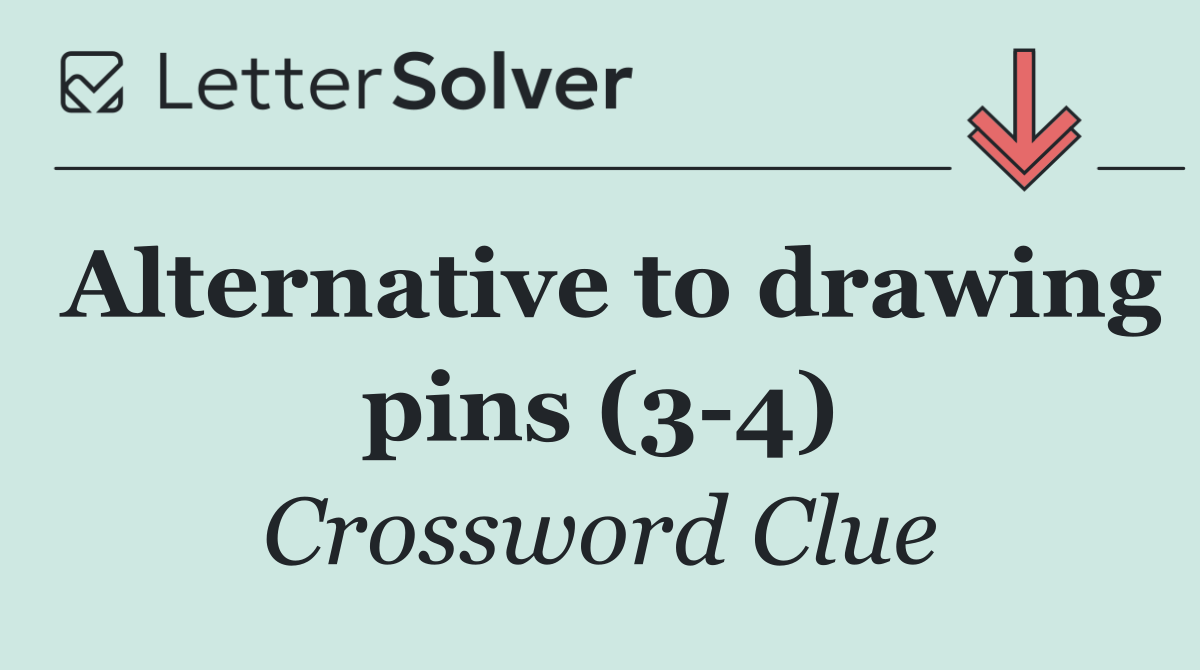 Alternative to drawing pins (3 4)