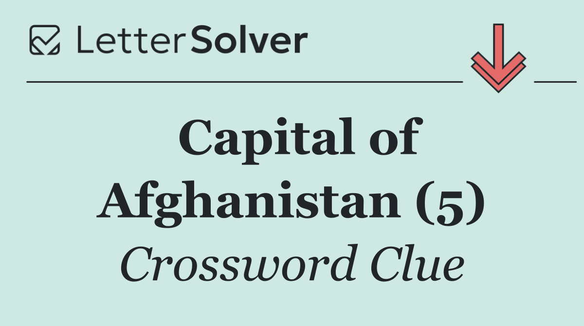 Capital of Afghanistan (5)
