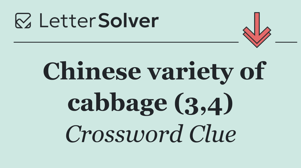 Chinese variety of cabbage (3,4)