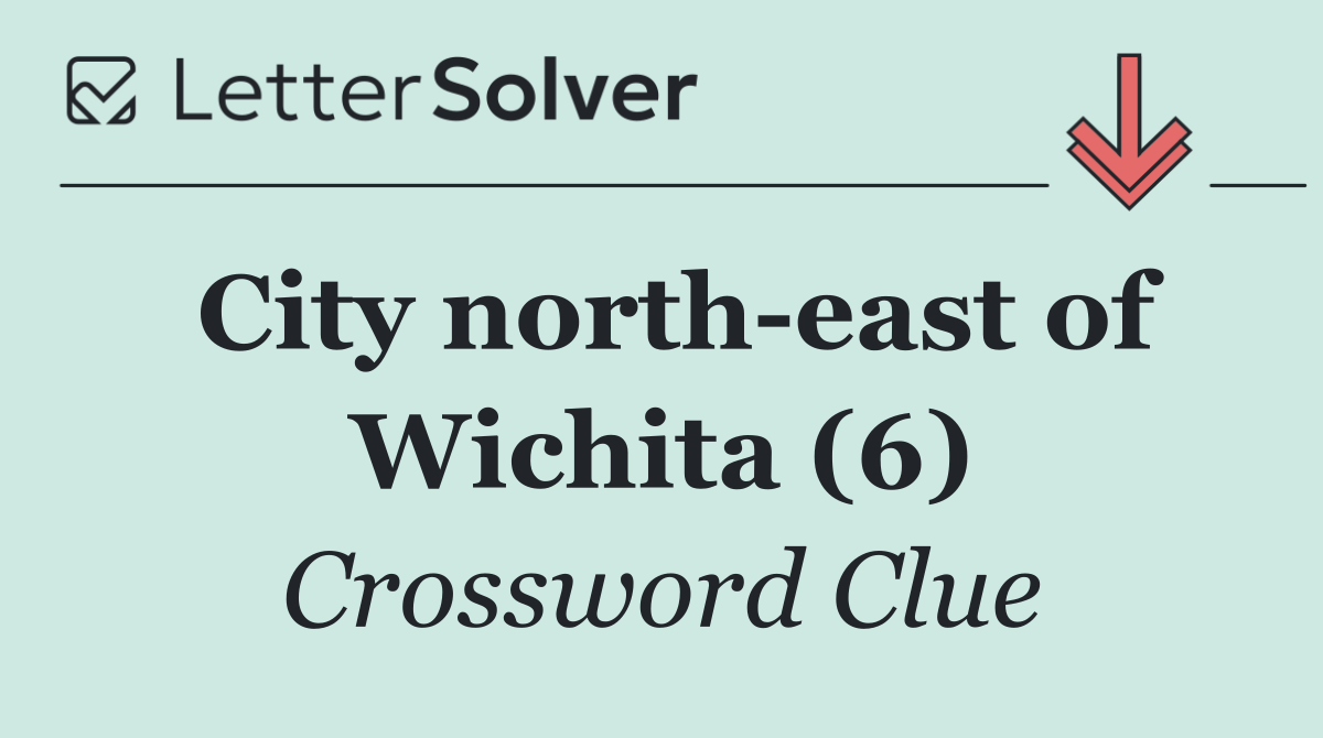 City north east of Wichita (6)