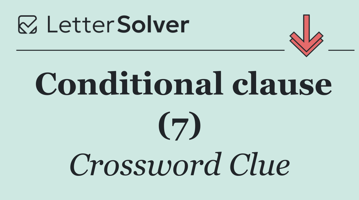 Conditional clause (7)