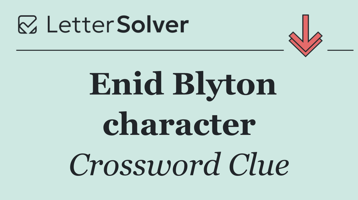 Enid Blyton character
