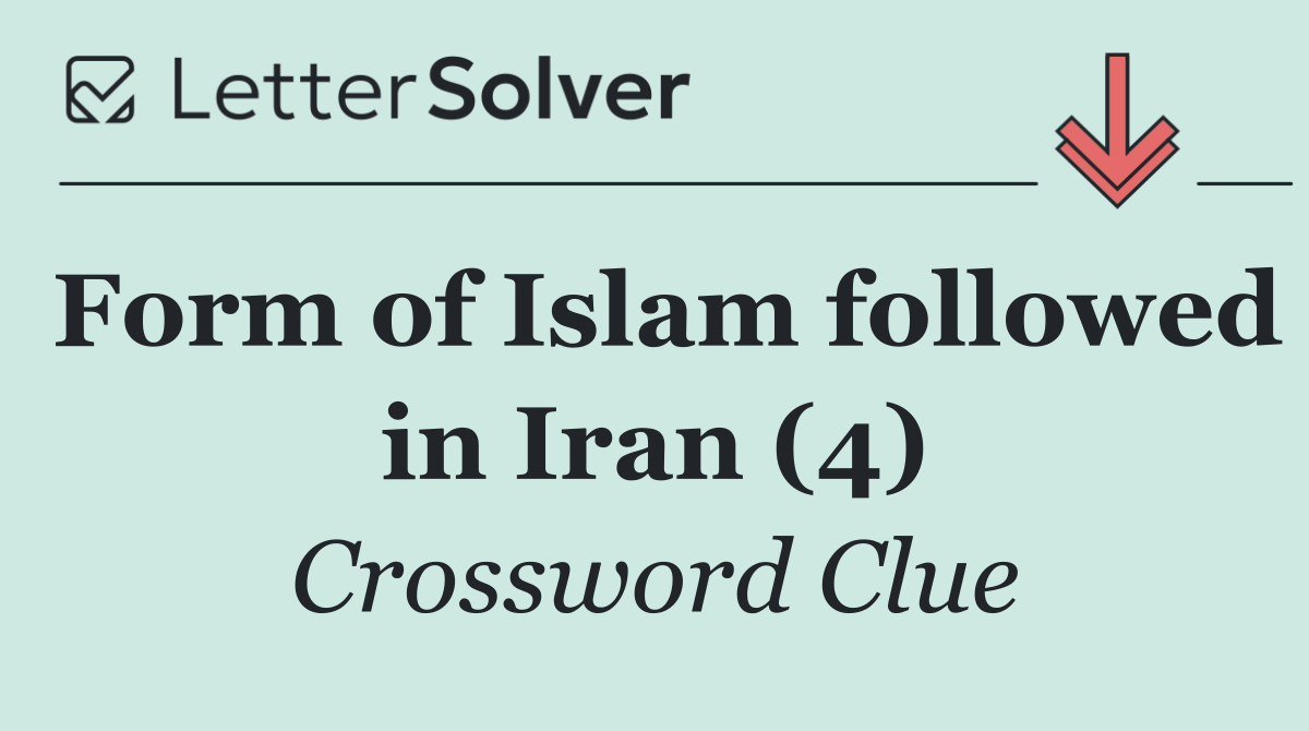 Form of Islam followed in Iran (4)