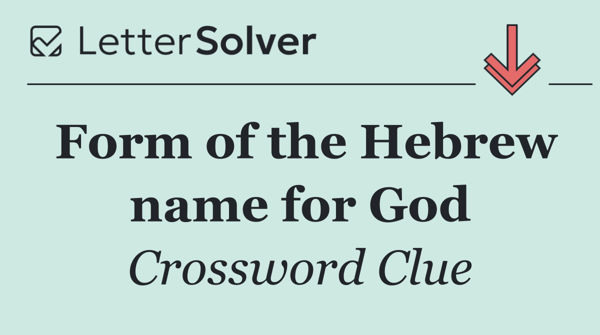 Form of the Hebrew name for God