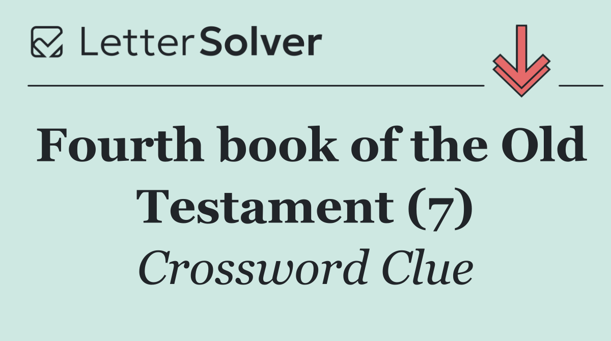 Fourth book of the Old Testament (7)