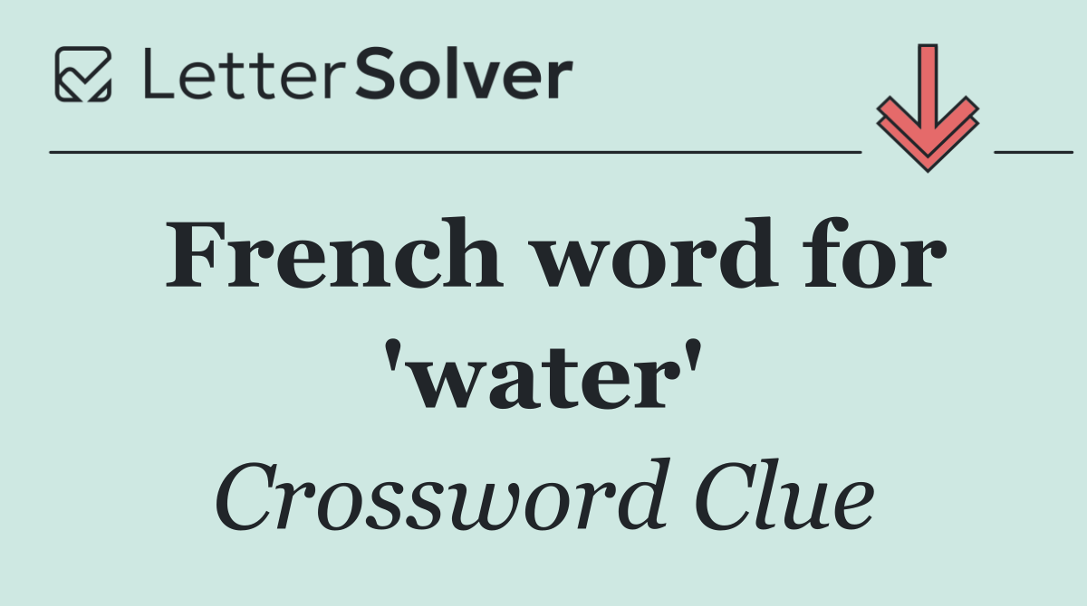 French word for 'water'