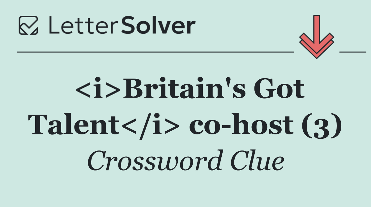 <i>Britain's Got Talent</i> co host (3)