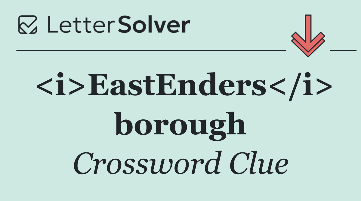 <i>EastEnders</i> borough