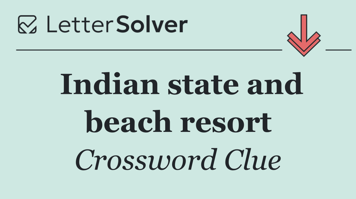 Indian state and beach resort