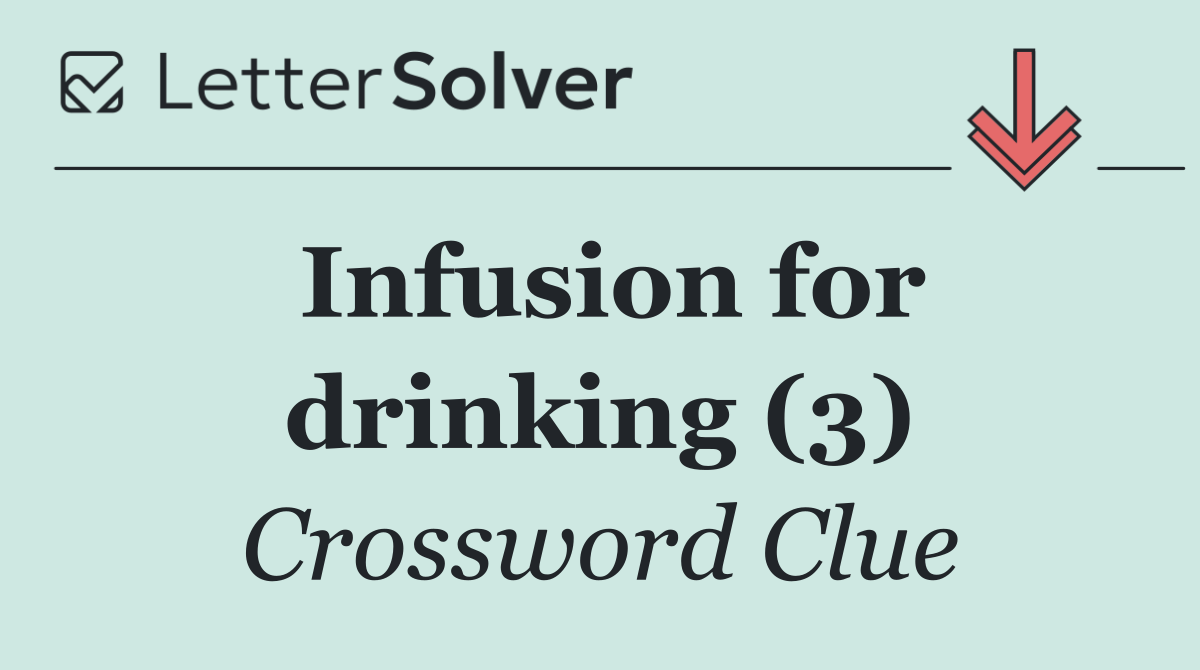 Infusion for drinking (3)