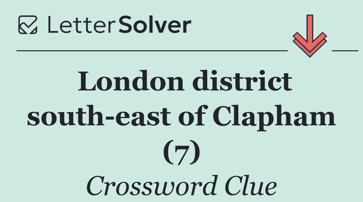 London district south east of Clapham (7)