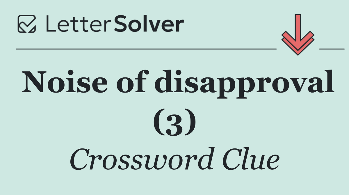Noise of disapproval (3)