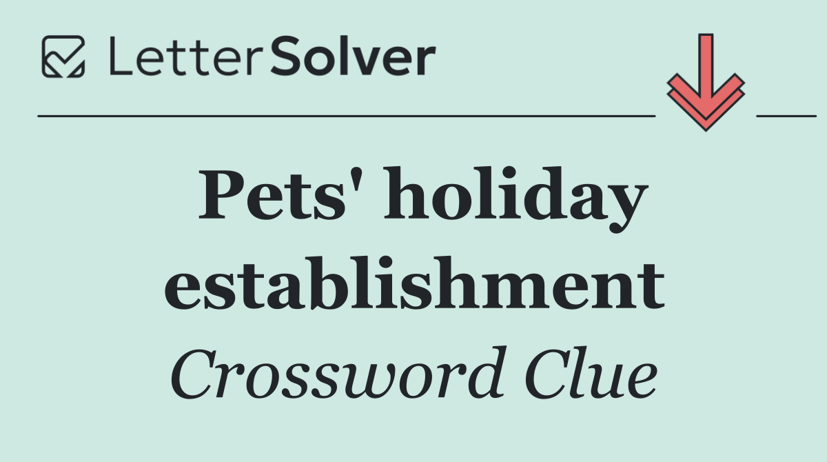 Pets' holiday establishment