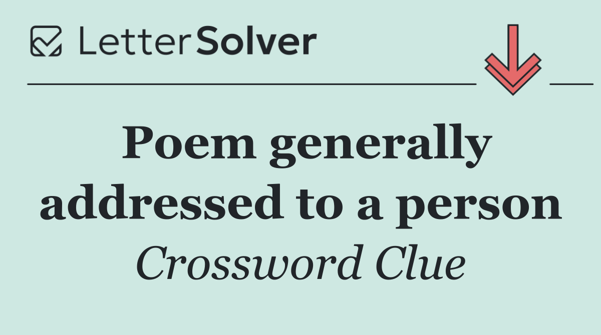 Poem generally addressed to a person
