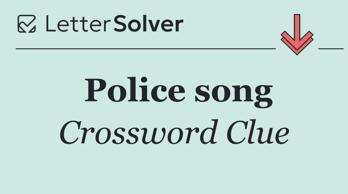 Police song